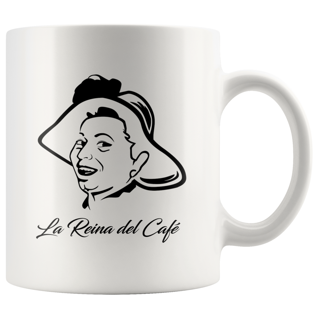 La Reina Del Cafe White Coffee Mug